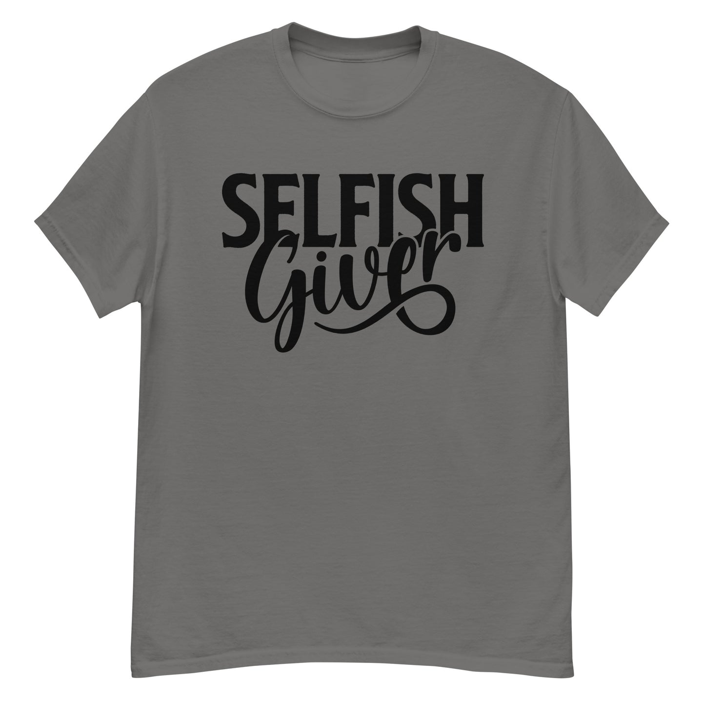 Selfish Giver Men's Classic Tee