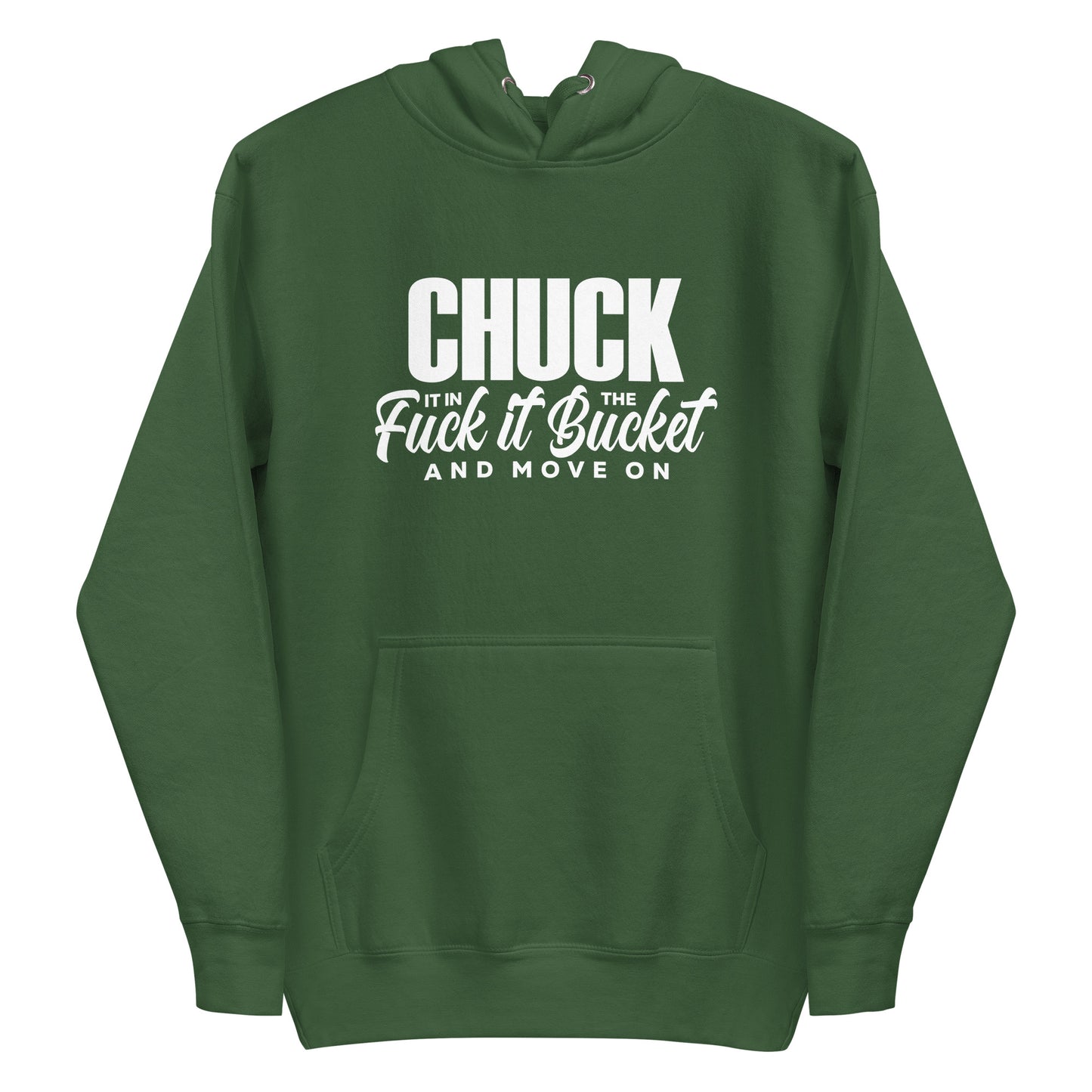 Chuck it in the bucket 2 Hoodie