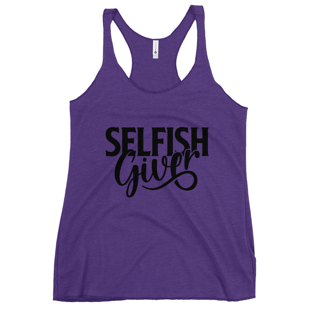 Selfish Giver 2 Women's Racerback Tank