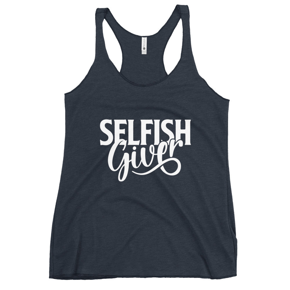 Selfish Giver Women's Racerback Tank Top