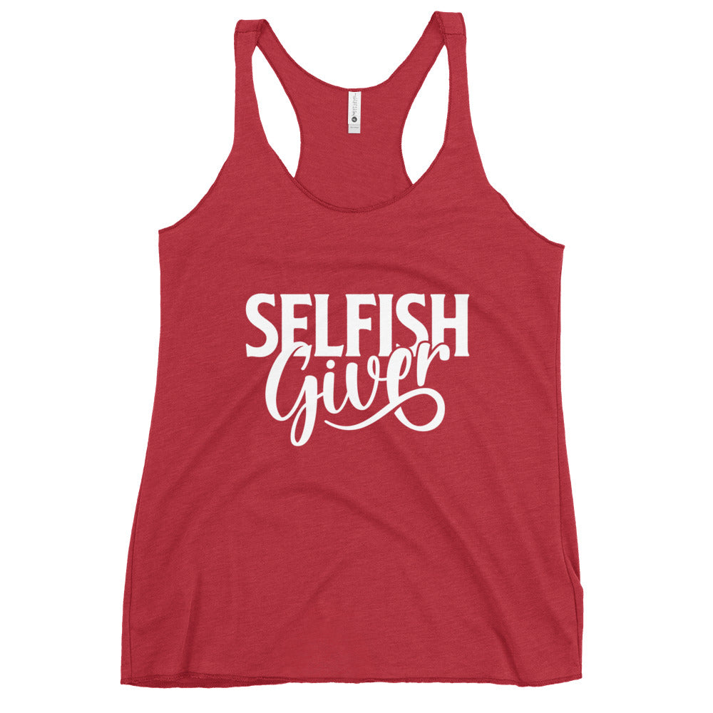 Selfish Giver Women's Racerback Tank Top