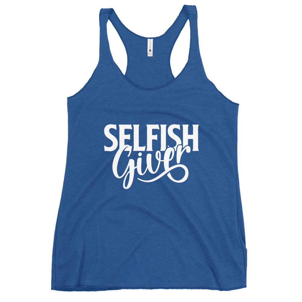 Selfish Giver Women's Racerback Tank Top