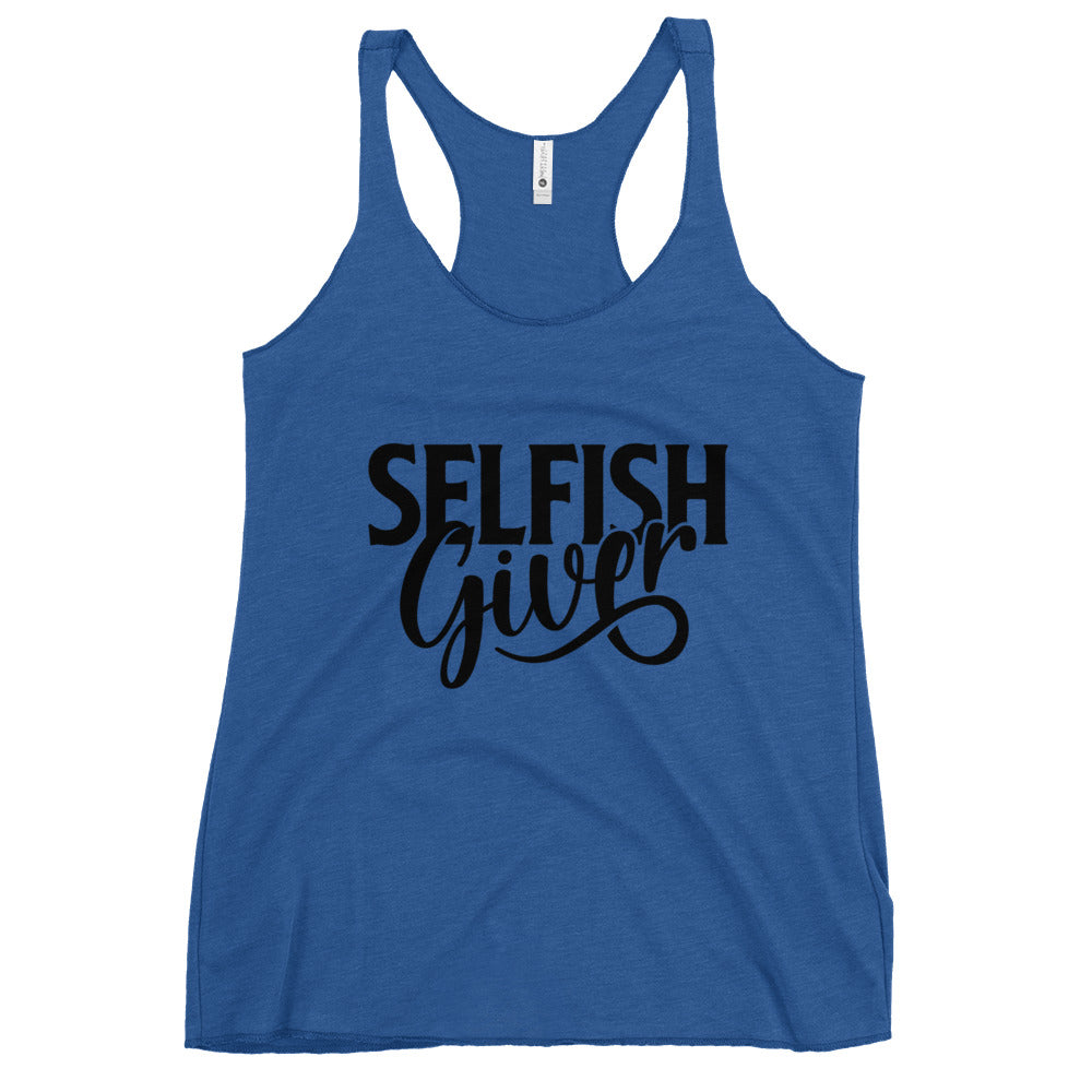 Selfish Giver 2 Women's Racerback Tank