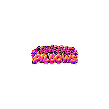 Rave Bae Pillows kiss-cut sticker shown small on a wide white background