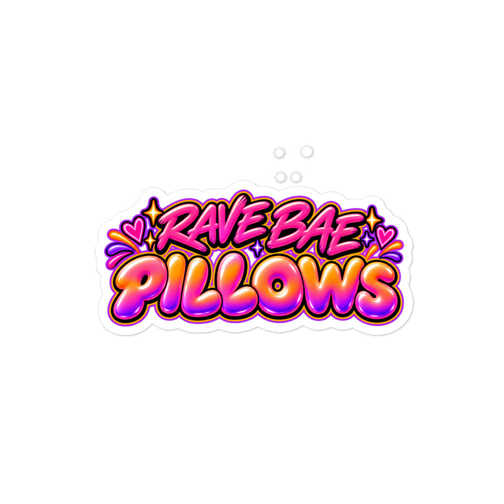 Rave Bae Pillows kiss-cut sticker, 4 inch size, on a white background