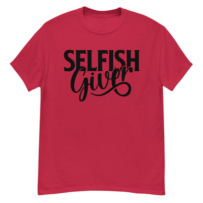 Selfish Giver Men's Classic T-Shirt product image - Banter Lifestyle Clothing