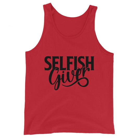 Red Selfish Giver unisex tank top with black lettering