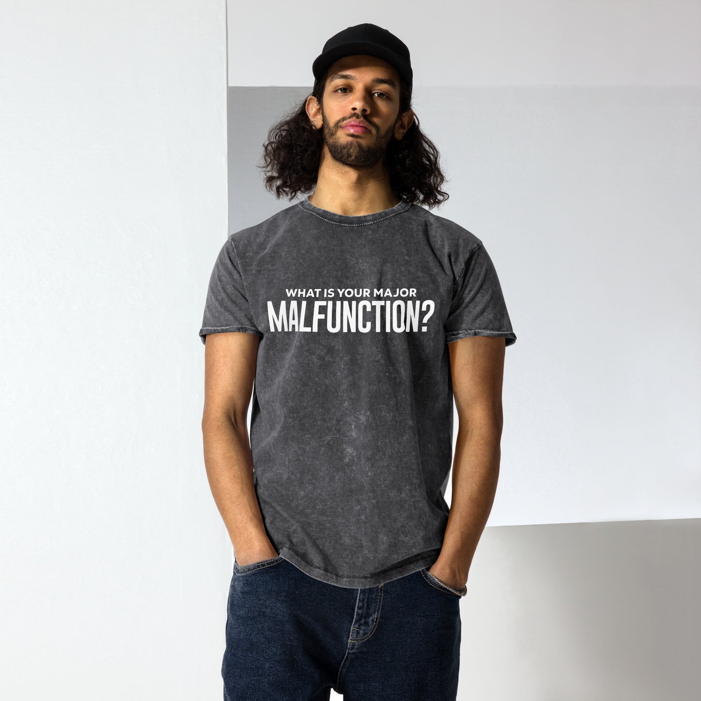 What's your major malfunction? Denim T-Shirt