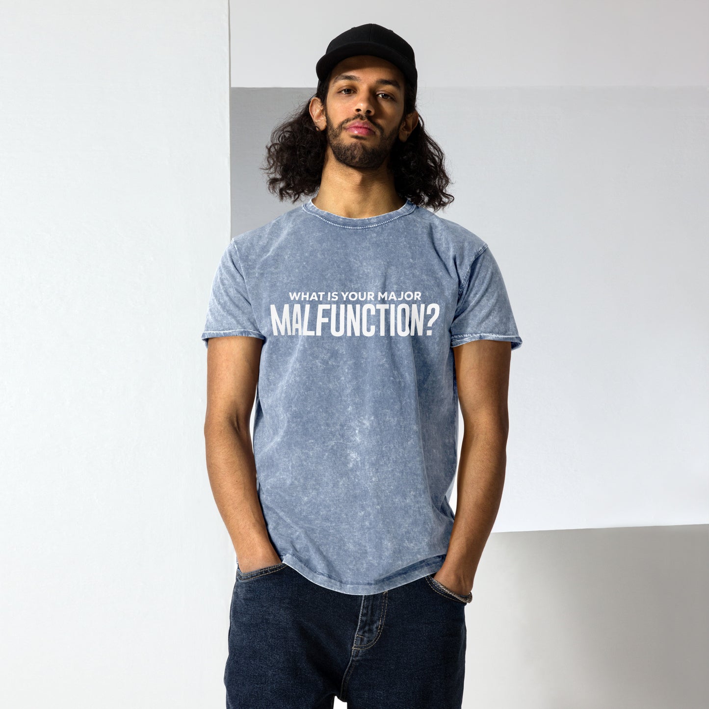 What's your major malfunction? Denim T-Shirt