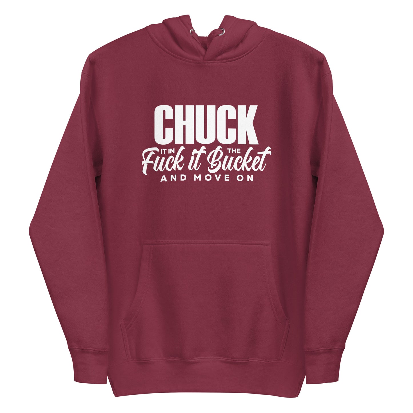 Chuck it in the bucket 2 Hoodie