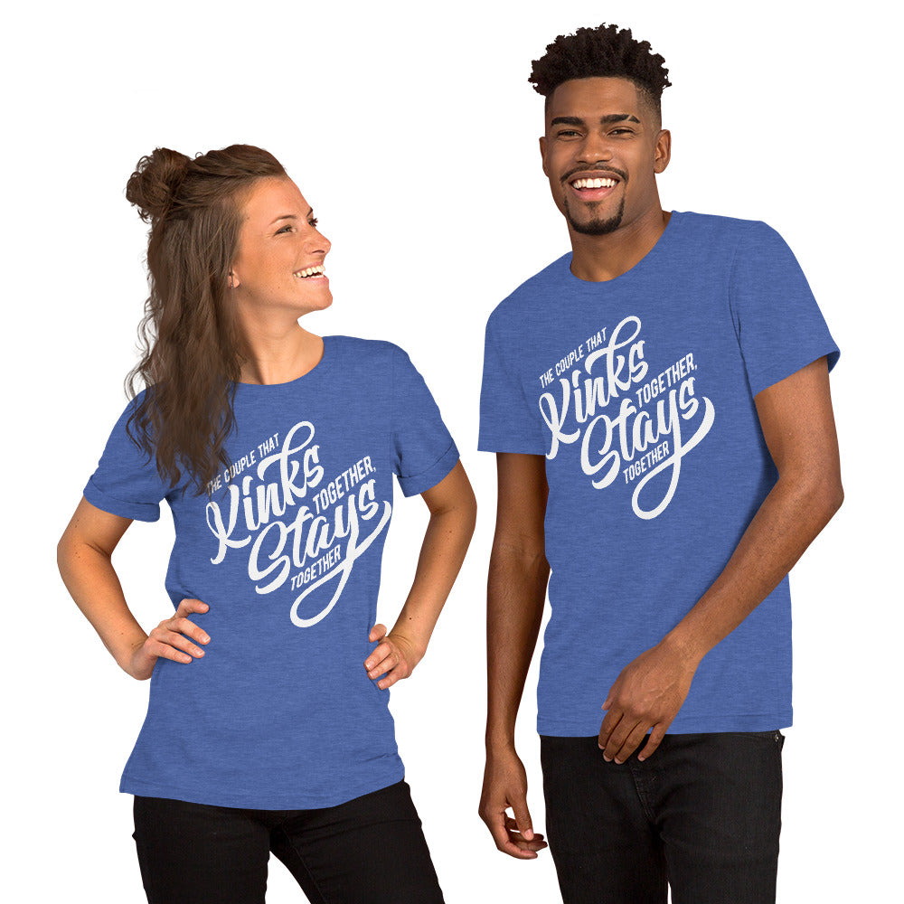 Couple that stays together Unisex t-shirt