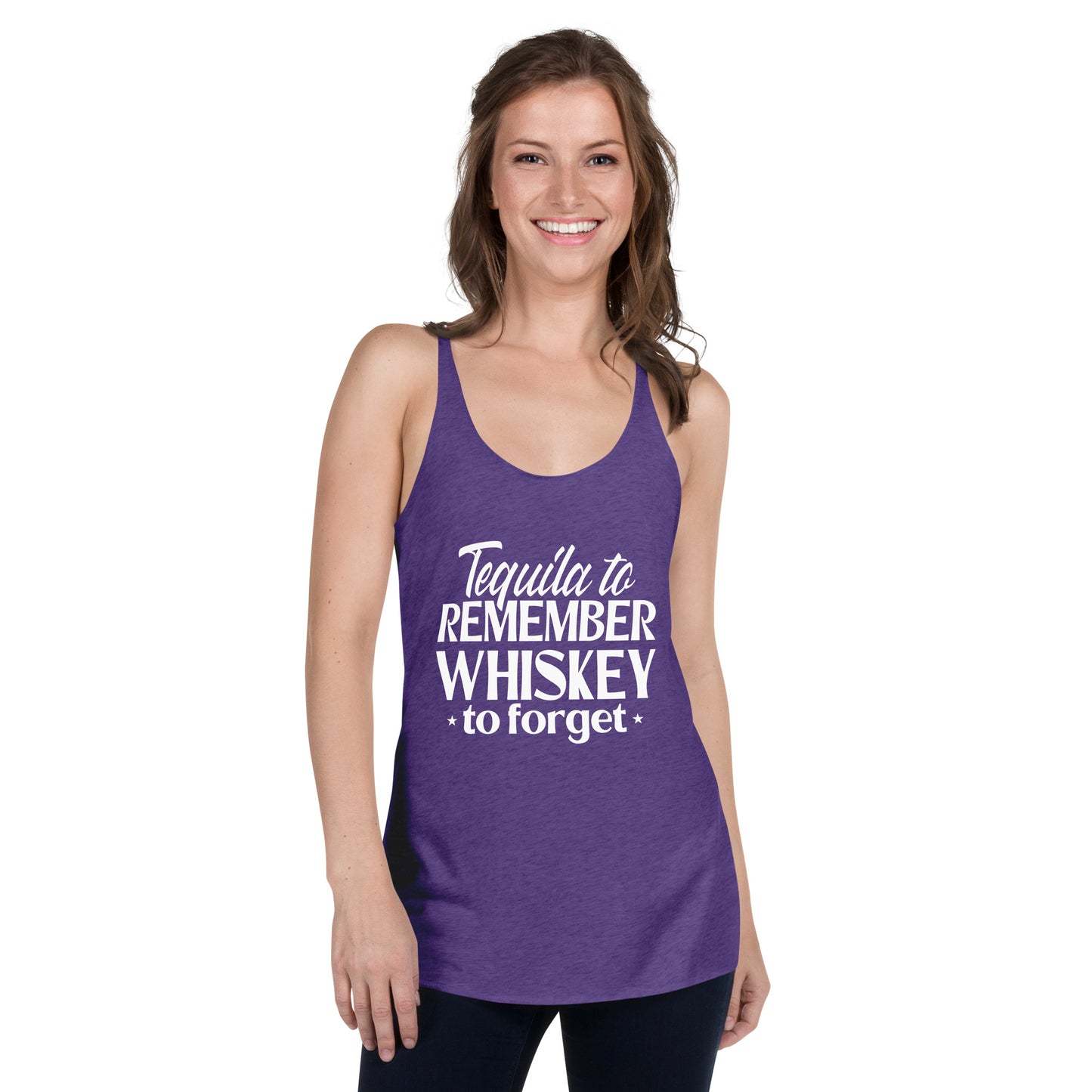 Tequila to remember whiskey to forget Women's Racerback Tank