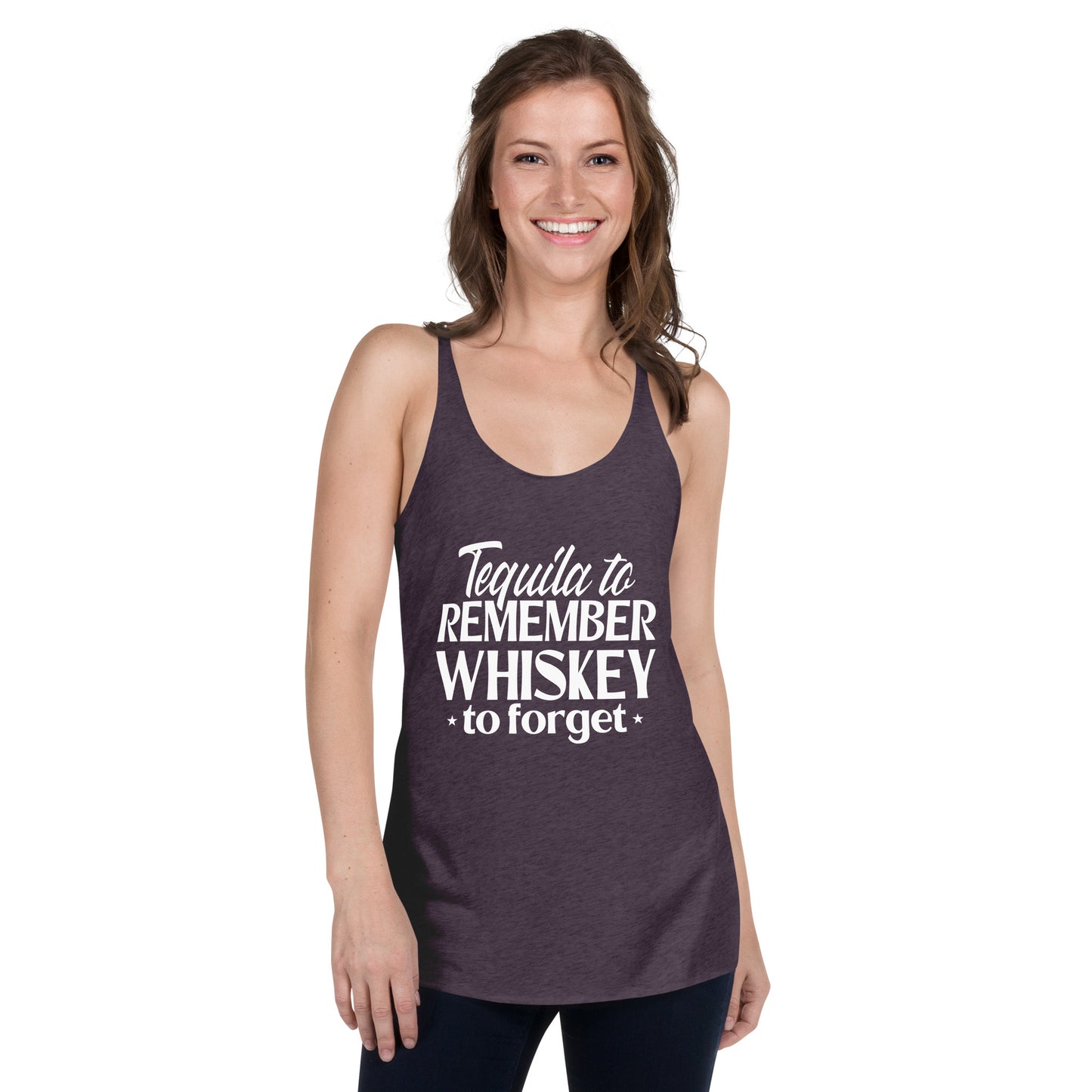 Tequila to remember whiskey to forget Women's Racerback Tank