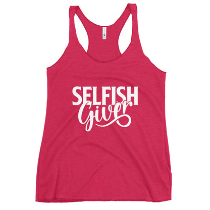 Selfish Giver Women's Racerback Tank Top product image - Banter Lifestyle Clothing