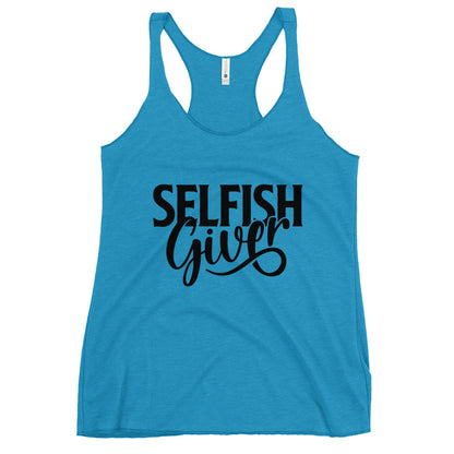 Selfish Giver Women's Racerback Tank Top - Alt Design product image - Banter Lifestyle Clothing